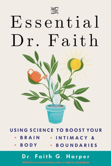Book cover of: Essential Dr. Faith. By: Faith G. Harper