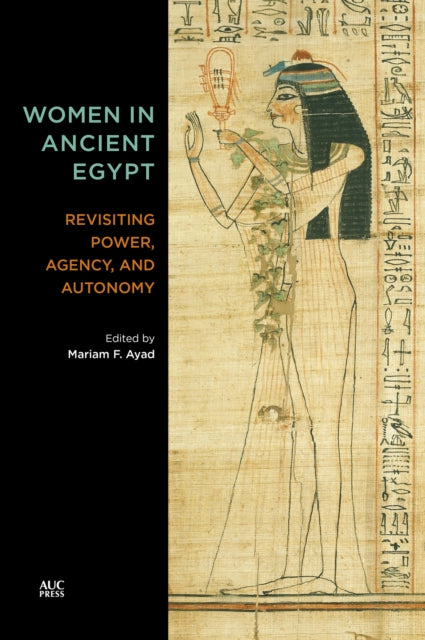 Book cover of: Women in Ancient Egypt. By: Mariam F. Ayad