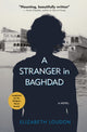 Book cover of: Stranger in Baghdad. By: Elizabeth Loudon