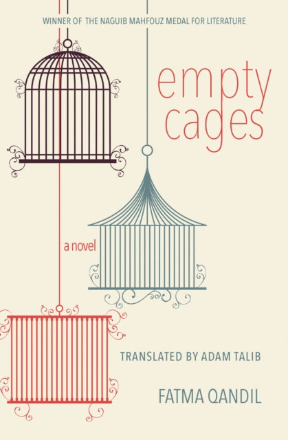 Book cover of: Empty Cages. By: Fatma Qandil