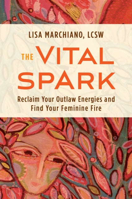 Book cover of: Vital Spark. By: Lisa Marchiano