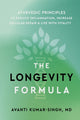 Book cover of: Longevity Formula. By: Avanti Kumar-Singh