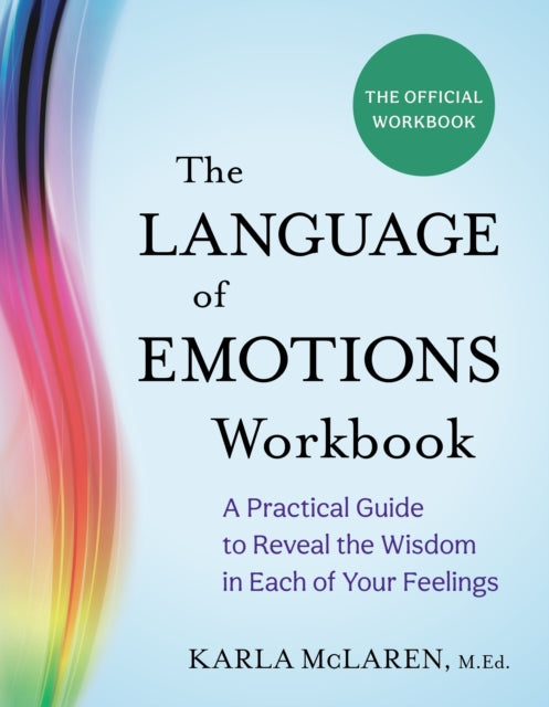 Book cover of: Language of Emotions Workbook. By: Karla McLaren