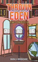 Book cover of: Thrown Out of Eden. By: Mark H. Brookshire