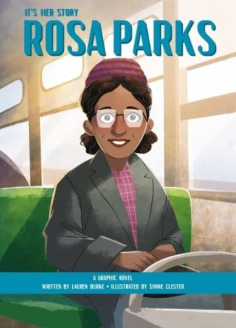 Book cover of: Rosa Parks. By: Lauren Burke
