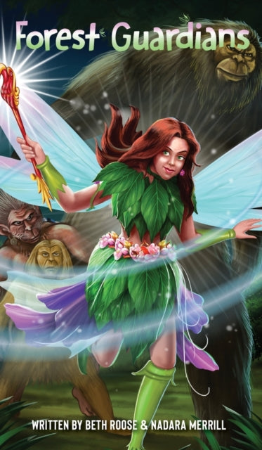 Book cover of: Forest Guardians. By: Beth Roose