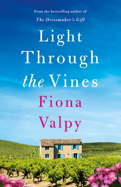 Light Through the Vines 9781662503733 Fiona Valpy