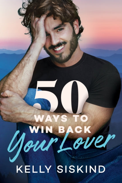 Book cover of: 50 Ways to Win Back Your Lover. By: Kelly Siskind