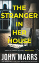 Stranger in Her House 9781662506482 John Marrs