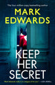 Keep Her Secret 9781662508936 Mark Edwards