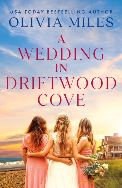 Book cover of: Wedding in Driftwood Cove. By: Olivia Miles