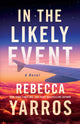 In the Likely Event 9781662511554 Rebecca Yarros
