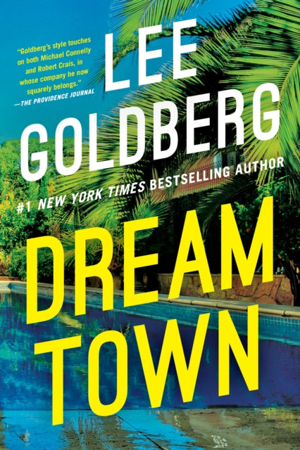 Book cover of: Dream Town. By: Lee Goldberg