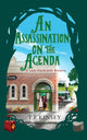 Assassination on the Agenda 9781662512957 T. E. Kinsey
