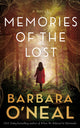 Book cover of: Memories of the Lost. By: Barbara O'Neal