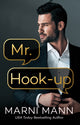 Book cover of: Mr. Hook-up. By: Marni Mann