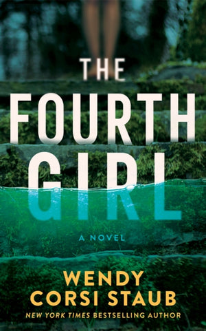 Fourth Girl, A Novel