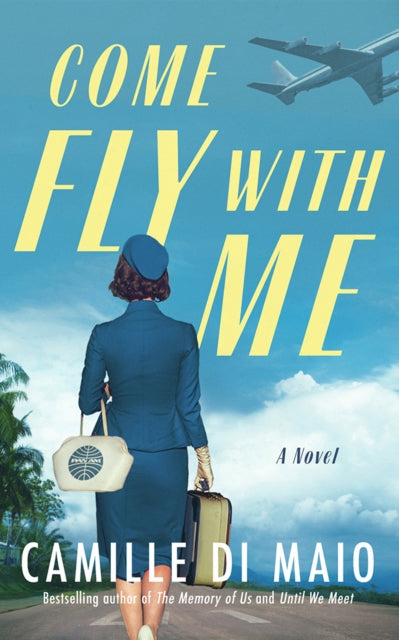 Book cover of: Come Fly with Me. By: Camille Di Maio