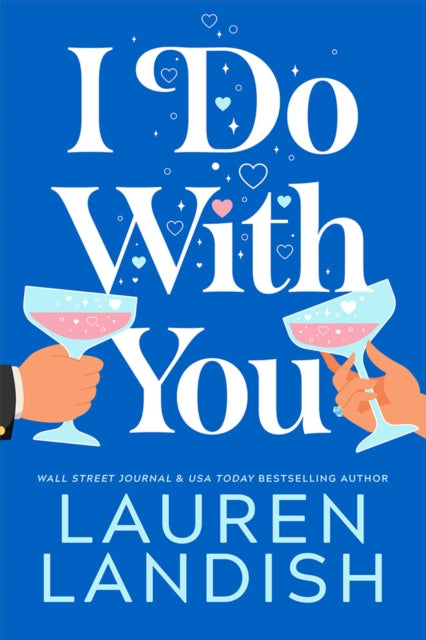 Book cover of: I Do With You. By: Lauren Landish