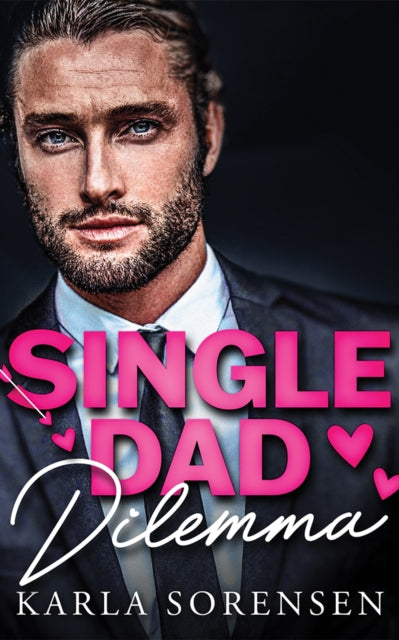 Book cover of: Single Dad Dilemma