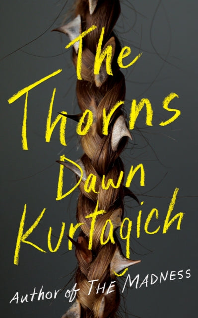 Thorns 9781662526978 Dawn Kurtagich