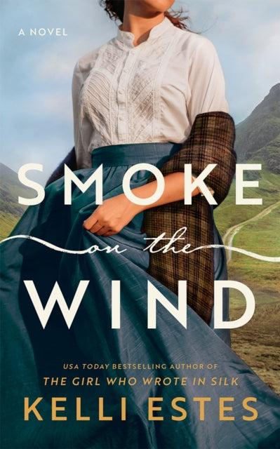 Smoke on the Wind, A Novel 9781662528095 Kelli Estes
