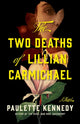 Two Deaths of Lillian Carmichael