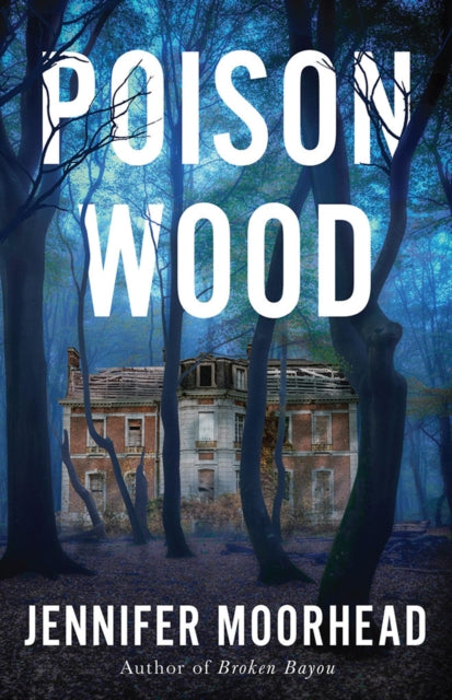 Book cover of: Poison Wood