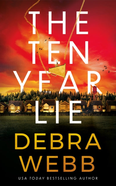 The Ten Year Lie