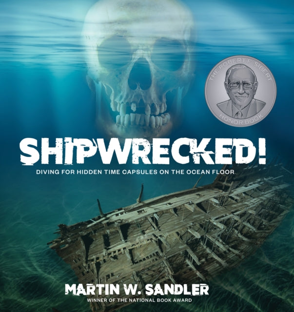Book cover of: Shipwrecked!. By: Martin Sandler