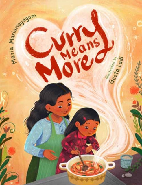 Book cover of: Curry Means More. By: Maria Marianayagam
