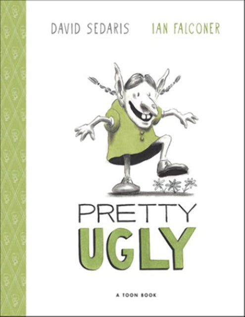 Book cover of: Pretty Ugly