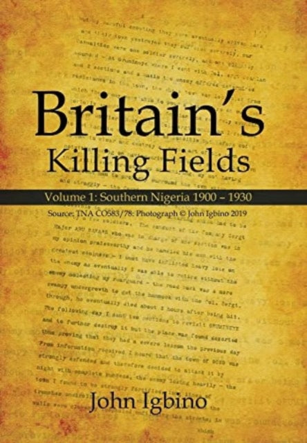 Book cover of: Britain's Killing Fields. By: John Igbino