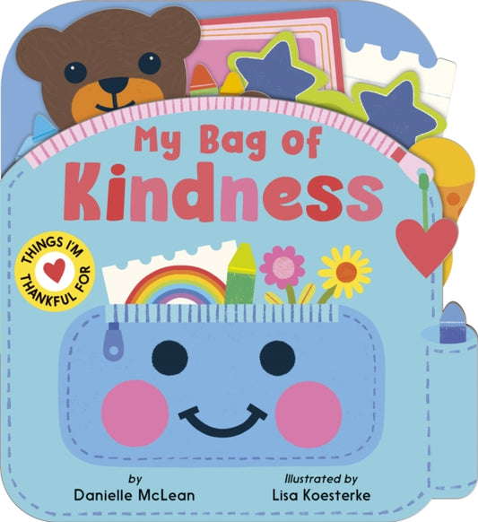 Book cover of: My Bag of Kindness. By: Danielle McLean