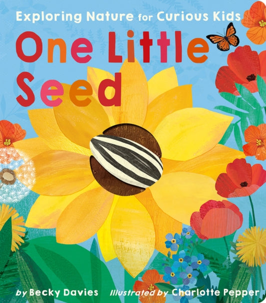 Book cover of: One Little Seed. By: Becky Davies