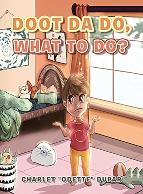 Book cover of: Doot Da Do, What to Do?