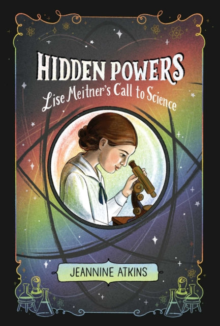 Book cover of: Hidden Powers. By: Jeannine Atkins