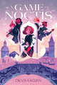 Book cover of: Game of Noctis. By: Deva Fagan