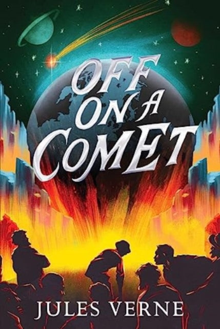 Book cover of: Off on a Comet. By: Jules Verne