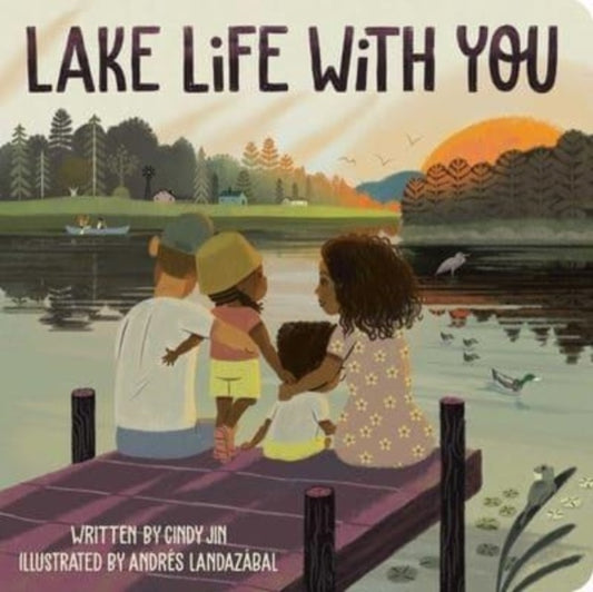 Book cover of: Lake Life with You. By: Cindy Jin