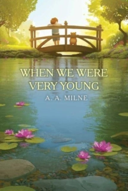 Book cover of: When We Were Very Young