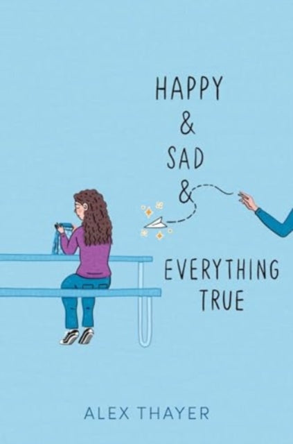 Book cover of: Happy & Sad & Everything True
