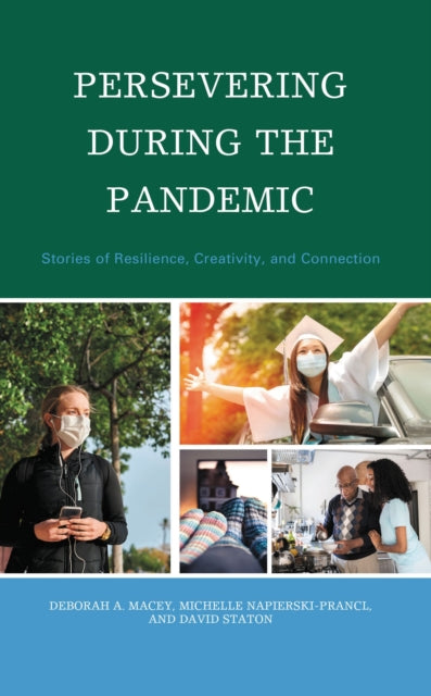 Book cover of: Persevering during the Pandemic. By: Deborah A. Macey