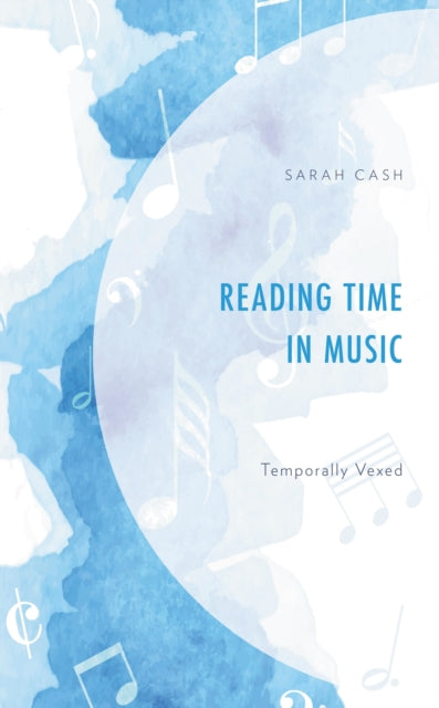 Book cover of: Reading Time in Music. By: Sarah Cash