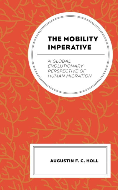 Book cover of: Mobility Imperative. By: Augustin F. C. Holl