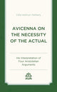 Book cover of: Avicenna on the Necessity of the Actual. By: Celia Kathryn Hatherly