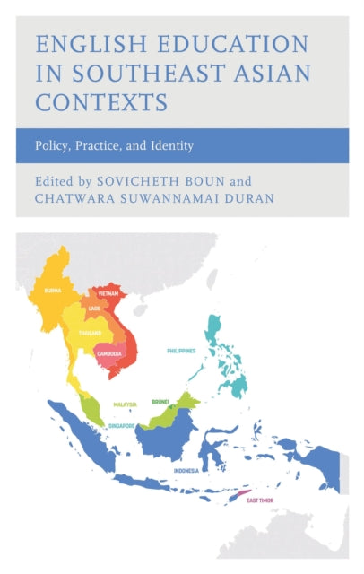 Book cover of: English Education in Southeast Asian Contexts. By: Sovicheth Boun