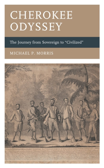 Book cover of: Cherokee Odyssey. By: Michael P. Morris