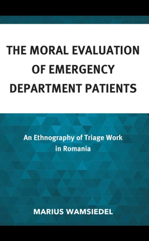 The Moral Evaluation of Emergency Department Patients