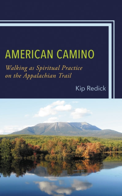 Book cover of: American Camino. By: Kip Redick
